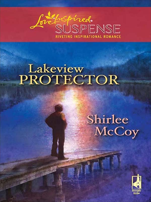 Lakeview Protector by Shirlee McCoy