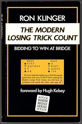 The Modern Losing Trick Count: Bidding to Win at Bridge