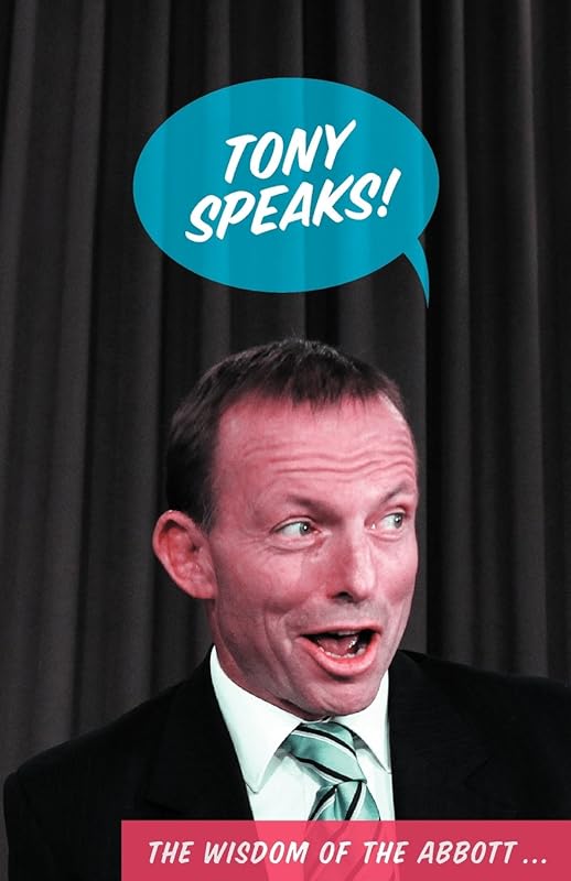 Tony Speaks! by Black Inc
