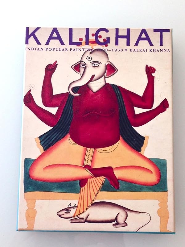 Kalighat Paintings: Indian Popular Painting 1800-1930/Book, Poster and Postcard by Balraj Khanna