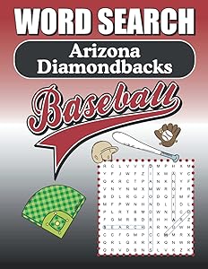 Arizona Diamondbacks Word Search: Word Find Puzzle Book For All Dbacks Baseball Fans