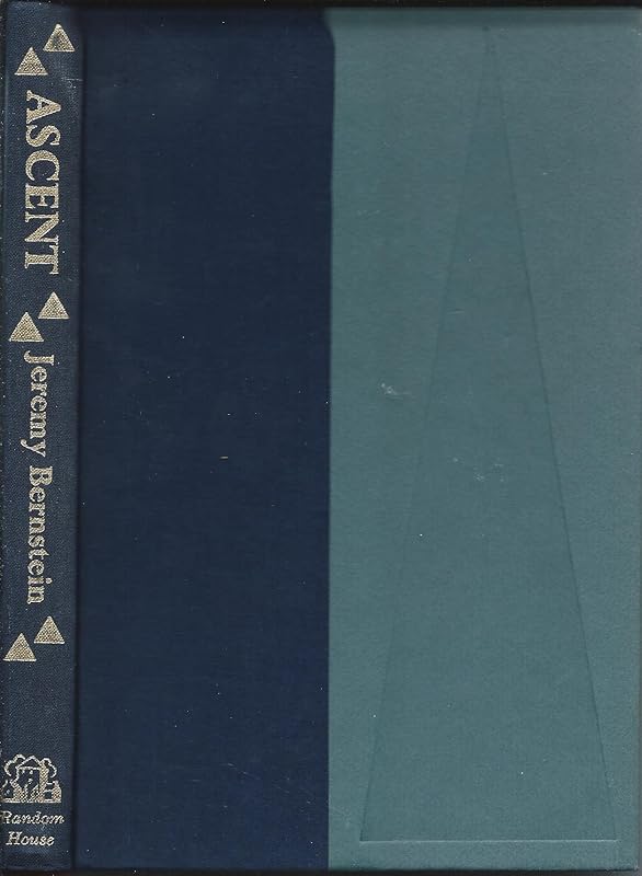ASCENT by Jeremy Bernstein
