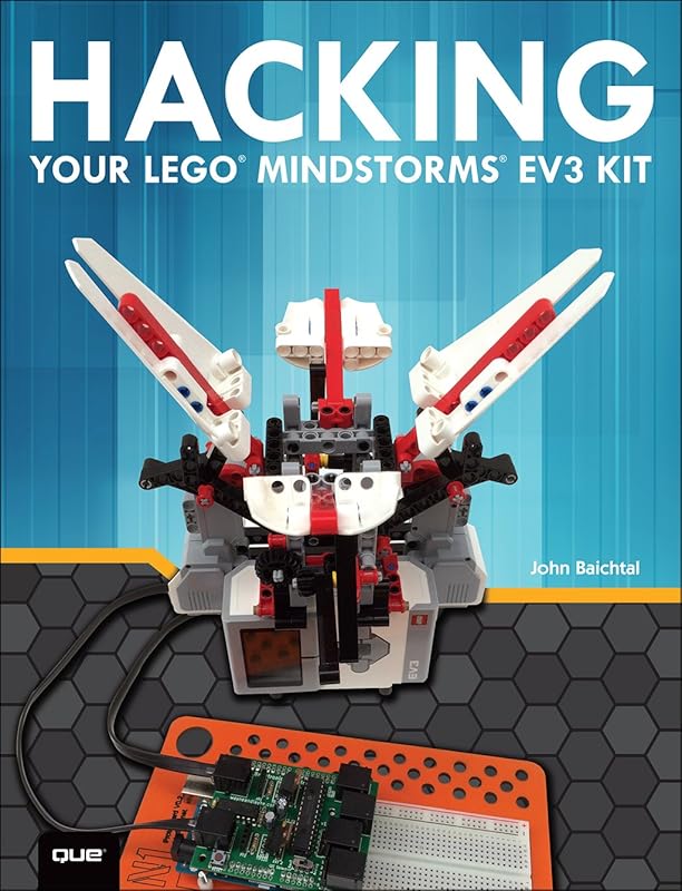 Hacking Your LEGO Mindstorms EV3 Kit by John Baichtal