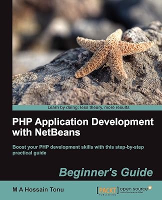PHP Application Development With NetBeans Beginner's Guide