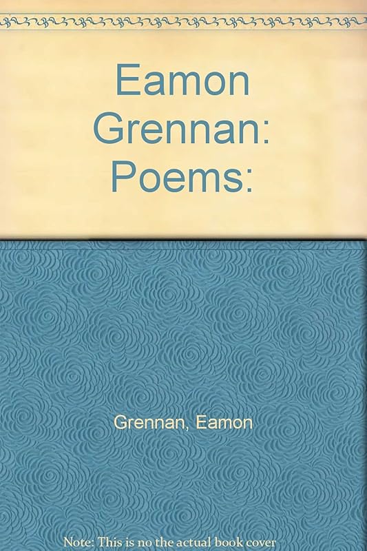 Eamon Grennan: Poems: by Eamon Grennan