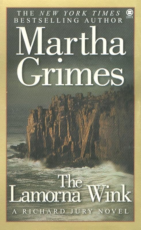 The Lamorna Wink (Richard Jury Mysteries Book 16) by Martha Grimes
