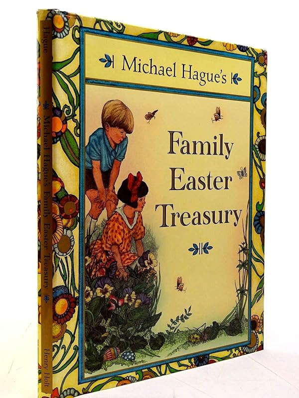 Michael Hague's Family Easter Treasury by Michael Hague