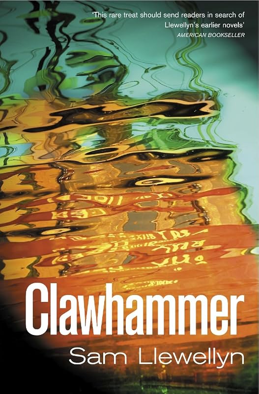 Clawhammer by Sam Llewellyn