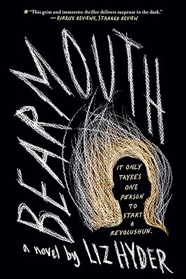 Bearmouth: A Novel