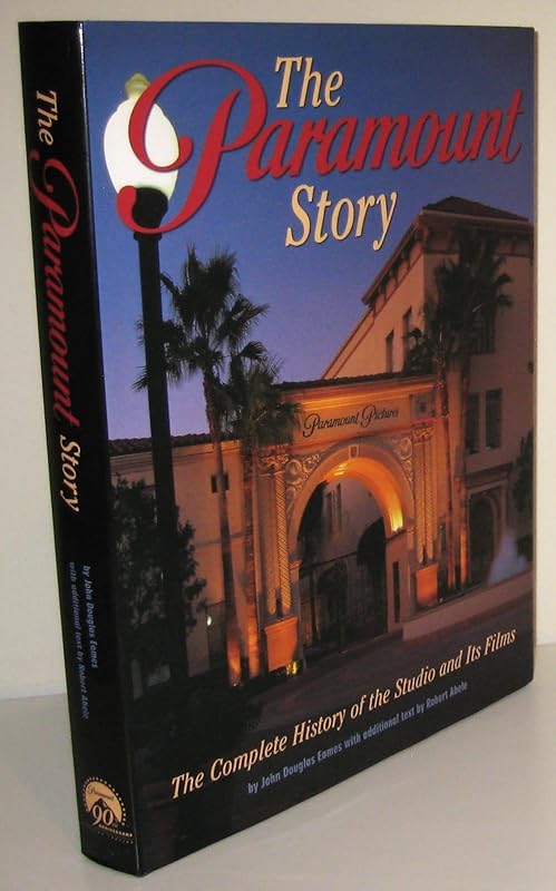 The Paramount Story by John Douglas Eames