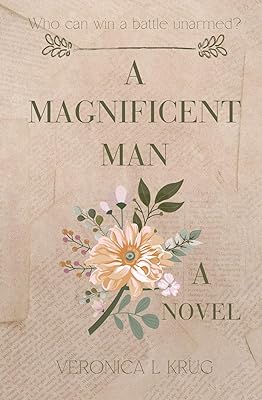 A MAGNIFICENT MAN