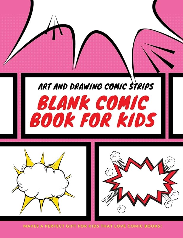 Blank Comic Book for Kids: Art and Drawing Comic Strips, Perfect Gift for Kids by Uncle Amon