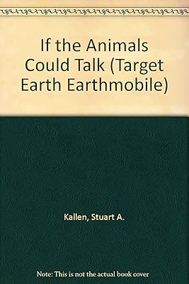 If the Animals Could Talk (Target Earth)