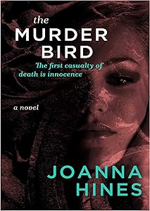 The Murder Bird by Joanna Hines