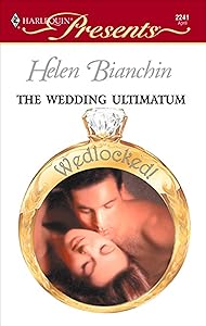 The Wedding Ultimatum (Wedlocked!)