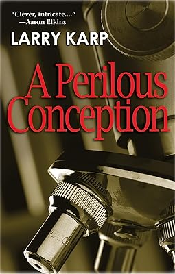 A Perilous Conception (Detective Baumgartner Mysteries, 1)