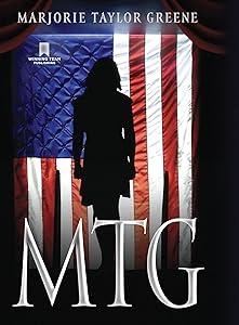 Mtg by Marjorie Taylor Greene