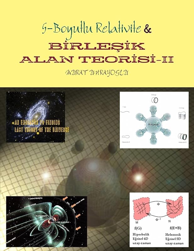 Birleşik Alan Teorisi-II (Turkish Edition) by Murat Uhrayoglu