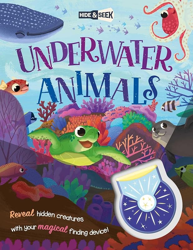 Hide-and-Seek Underwater Animals: with Magical Flashlight to Reveal Hidden Images by IglooBooks