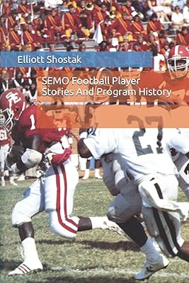 SEMO Football Player Stories And Program History