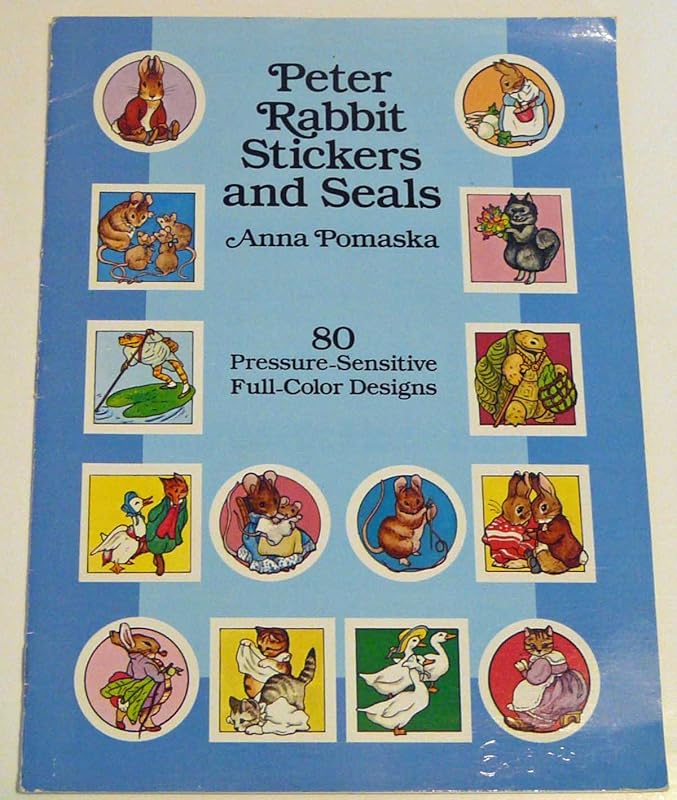 Peter Rabbit Stickers and Seals: 80 Pressure-Sensitive Full-Color Designs by Anna Pomaska