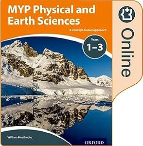 MYP Physical Sciences: a Concept Based Approach: Online Student Book by Gary Horner