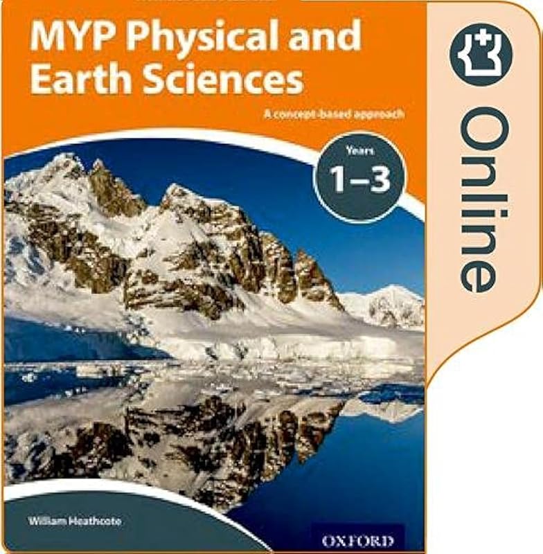 MYP Physical Sciences: a Concept Based Approach: Online Student Book by Gary Horner