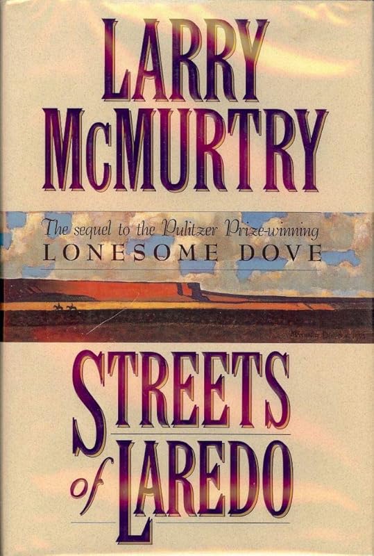 Streets of Laredo by Larry McMurtry