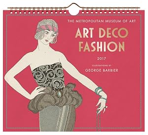 Art Deco Fashion 2017 Wall Calendar by The Metropolitan Museum of Art