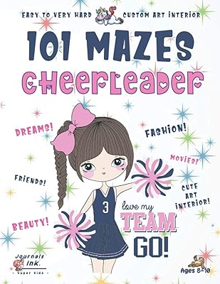 Cheerleader Maze Book for Girls Ages 8-10: 101 Puzzle Pages. Custom Art Interior. Cute fun gift! SUPER KIDZ. Dance Team.
