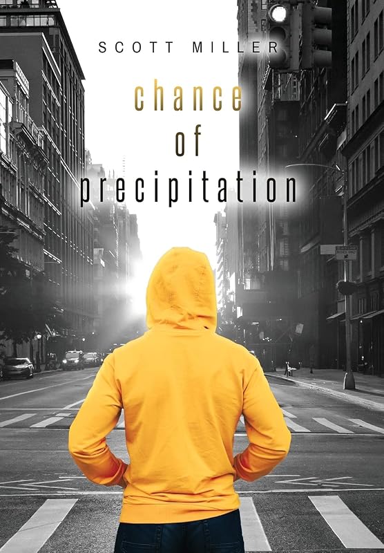 Chance of Precipitation by Scott Miller