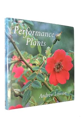 Performance plants: 250 plants for year-round success in your garden
