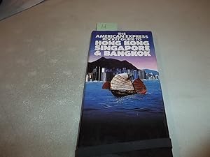American Express Pocket Guide to Hong Kong, Singapore and Bangkok by Frederick S. Armentrout