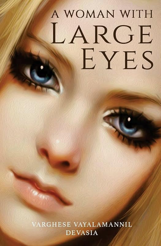 A Woman With Large Eyes by Varghese Vayalamannil Devasia