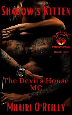 Shadow's Kitten (The Devil's House MC #1) : A Motorcycle Club Romance (The Devil's House MC Pennsylvania)