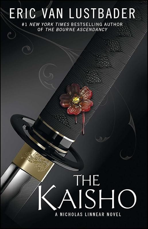 The Kaisho: A Nicholas Linnear Novel (The Nicholas Linnear Series Book 4) by Eric Van Lustbader
