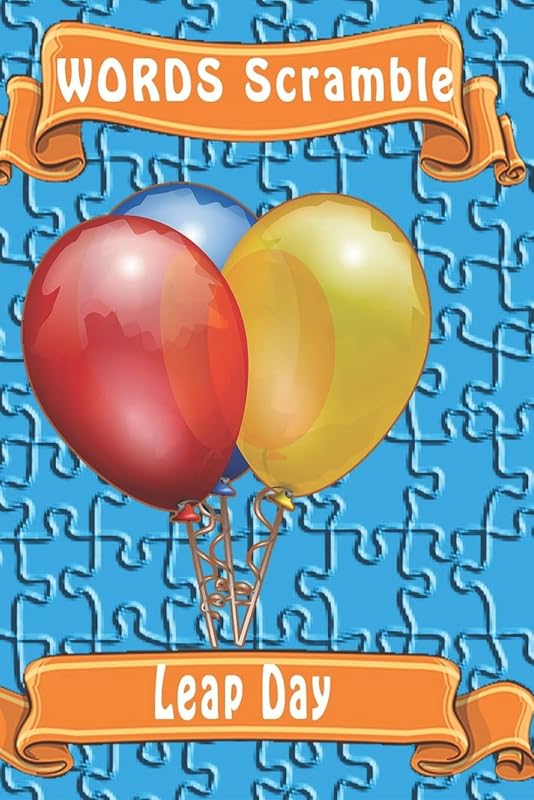 word scramble Leap Day: Word scramble game is one of the fun word search games for kids to play at your next cool kids party by woopsnotes Publishing
