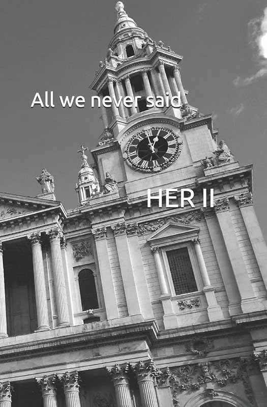 All we never said by Her II