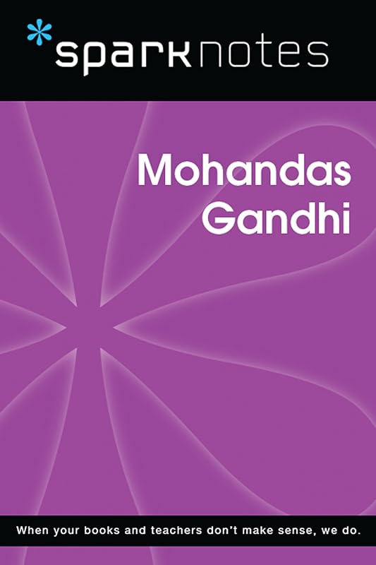 Mohandas Gandhi (SparkNotes Biography Guide) by SparkNotes