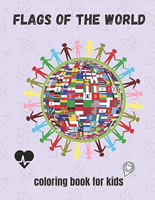 flags of the world coloring book for kids: +30 flags to coloring for your children, no bleed and glossy