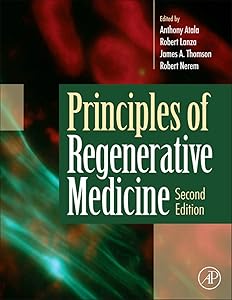 Principles of Regenerative Medicine by Anthony Atala