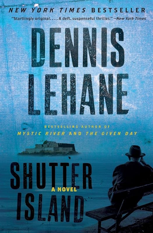 Shutter Island: A Novel by Dennis Lehane