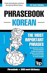English-Korean phrasebook and 3000-word topical vocabulary (American English Collection) by Andrey Taranov
