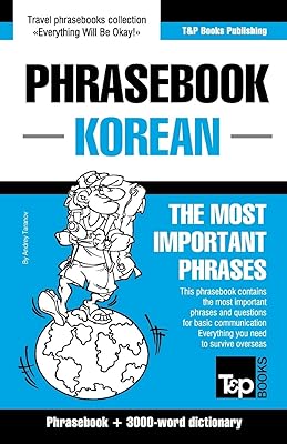 English-Korean phrasebook and 3000-word topical vocabulary (American English Collection)