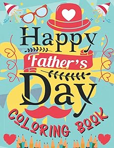 Happy Father's Day Coloring Book: Inspirational Quotes with Geometric Pattern by randa Mc White