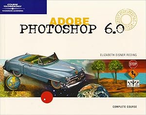 Adobe Photoshop 6.0 Complete-Design Professional (Complete Design Professional Series) by Yu N Korkishko