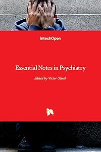 Essential Notes in Psychiatry by Victor Olisah