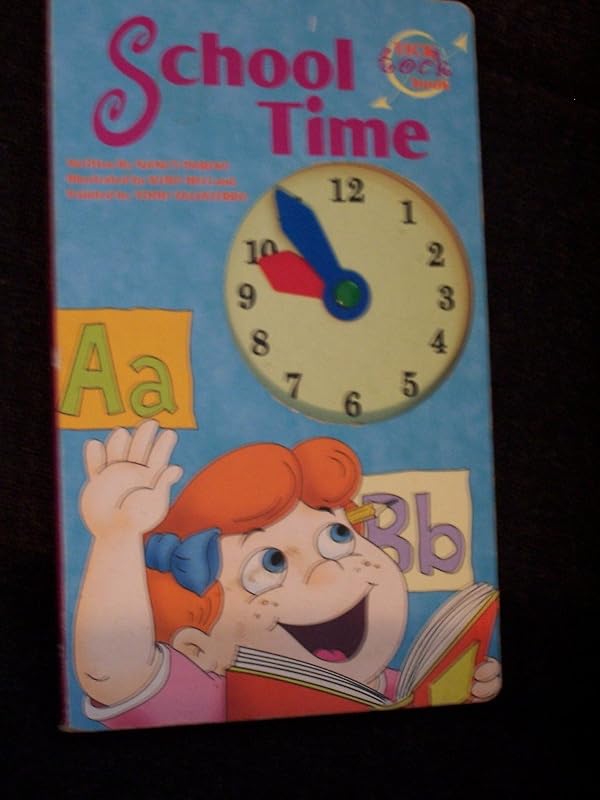 School Time (Tick Toc Books) by Nancy Parent