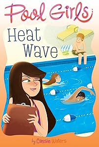 Heat Wave (Pool Girls Book 2)