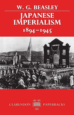 Japanese Imperialism, 1894-1945 (Clarendon Paperbacks)
